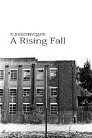 A Rising Fall