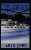 Cover of Who Can You Trust by Amy K. Jones