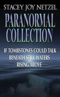 Stacey Joy Netzel Paranormal Collection