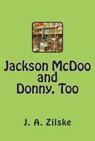 Jackson McDoo and Donny, Too