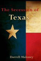 The Secession of Texas