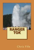 Cover of Ranger Tok by Chris Fife