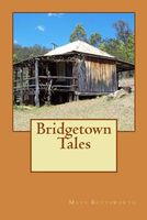 Cover of Bridgetown Tales by Matt Buttsworth