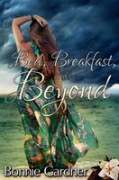 Bed, Breakfast, and Beyond