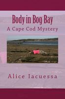 Cover of Body in Bog Bay by Alice Iacuessa