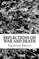 Cover of Reflections on War and Death by Sigmund Freud
