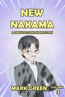 Cover of New Nakama by Mark John Green