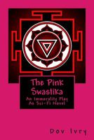 Cover of The Pink Swastika by Dov Ivry