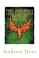 The Phoenix Blade