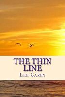 Cover of The Thin Line by Lee Carey