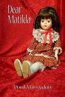 Cover of Dear Matilda by Ponk Vonsydow
