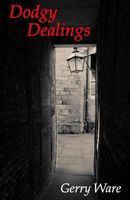 Cover of Dodgy Dealings by Gerry Ware