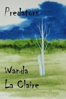 Cover of Predators by Wanda La Claire