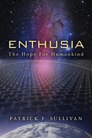 Cover of Enthusia by Patrick F. Sullivan