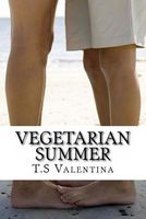Cover of Vegetarian Summer by T.S. Valentina