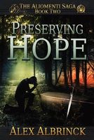 Preserving Hope