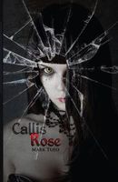 Callis Rose
