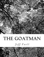 Cover of The Goatman by Jeff Fuell