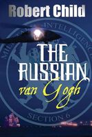 Cover of The Russian Van Gogh by Robert Child
