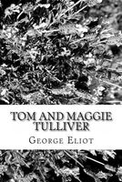 Tom and Maggie Tulliver