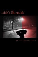Cover of Isiah's Skirmish by Travis Adams Irish