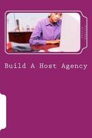 Cover of Build A Host Agency by Sharon Emerson