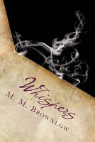 Cover of Whispers by M.M. Brownlow