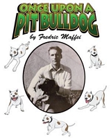Cover of Once Upon a Pit Bulldog by Fredric Maffei