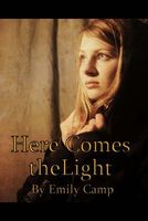 Here Comes the Light