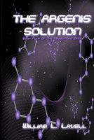 Cover of The Argenis Solution by William L. Lavell