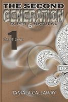 Cover of The Second Generation by Tamala Callaway