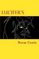 Cover of Lucifer's by Norm Cowie