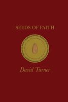 Cover of Seeds of Faith by David Turner