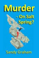 Cover of Murder - On Salt Spring? by Sandy Graham
