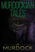 Murdockian Tales: Volume 1
