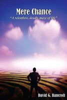 Cover of Mere Chance by David G. Bancroft