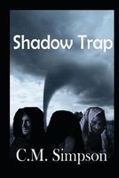 Shadow Trap