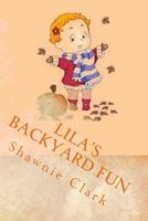 Lila's Backyard Fun