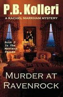 Cover of Murder at Ravenrock by P.B. Kolleri