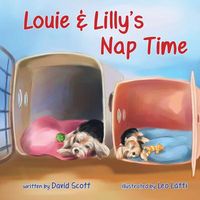 Louie & Lilly's Nap Time