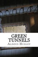 Green Tunnels