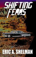 Shifting Fears