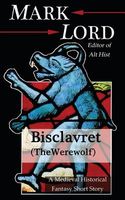 Cover of Bisclavret (the Werewolf) by Mark Lord