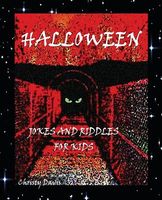 Cover of Halloween Jokes and Riddles for Kids by Christy Davis