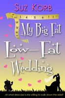 My Big Fat Low-Fat Wedding