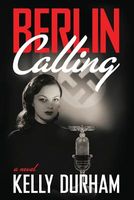 Cover of Berlin Calling by Kelly Durham