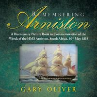 Cover of Remembering Arniston by Gary Oliver