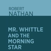 Mr. Whittle and the Morning Star