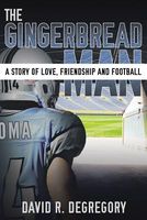 Cover of The Gingerbread Man by David R. Degregory