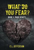 What Do You Fear? Book 3